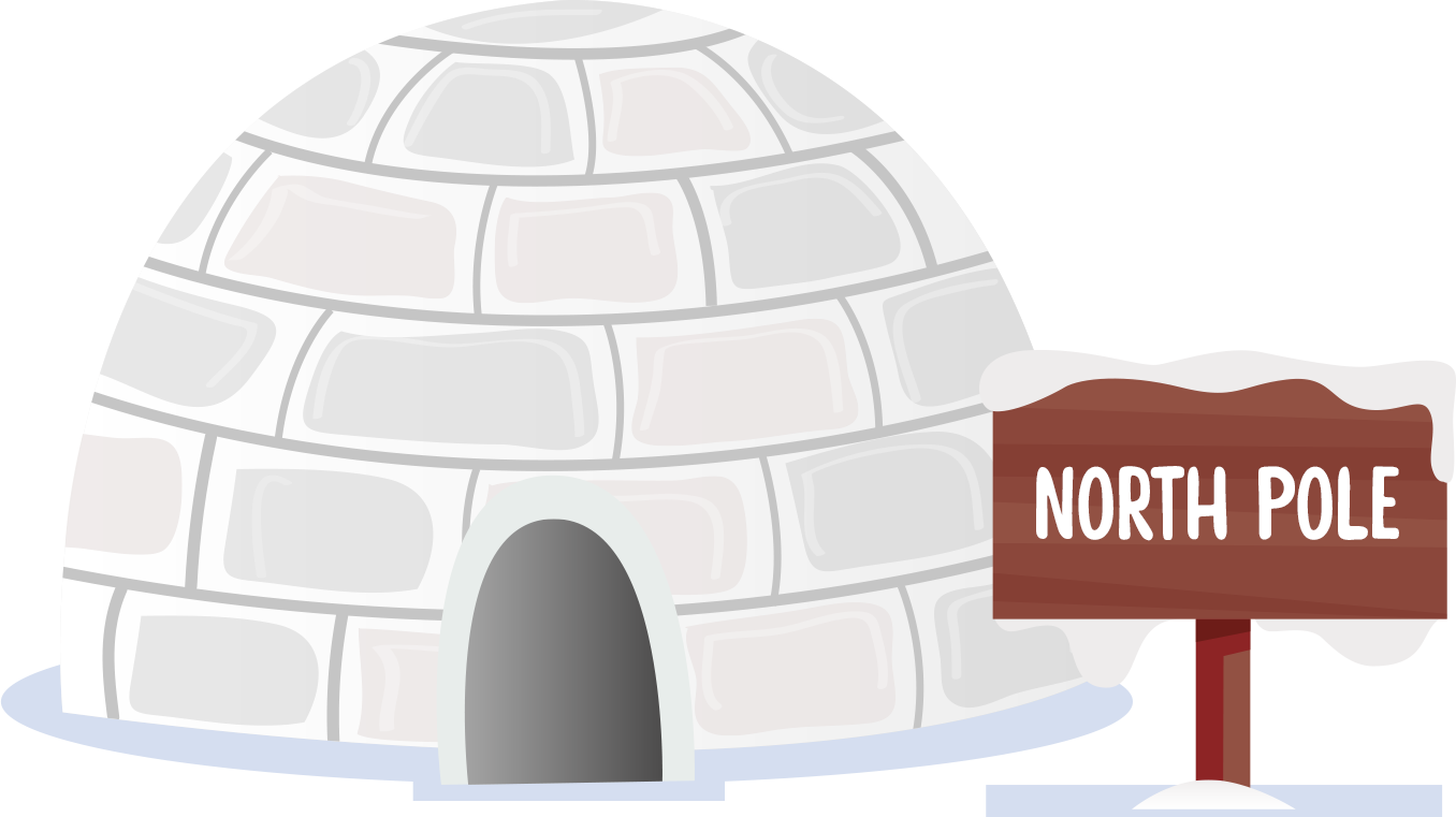 An igloo with a north pole sign outside